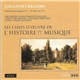 Johannes Brahms - Concerto Pour Piano N°1 - 16 Valses Op. 39