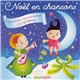 Various - Noël En Chansons (Les Plus Belles Chansons De Noël)