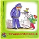 Various - Trapperdetrap 2 Pom Pom Politieman