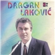 Dragan Laković - Dragan Laković